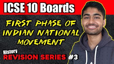 First Phase Of Indian National Movement Class Icse History Youtube