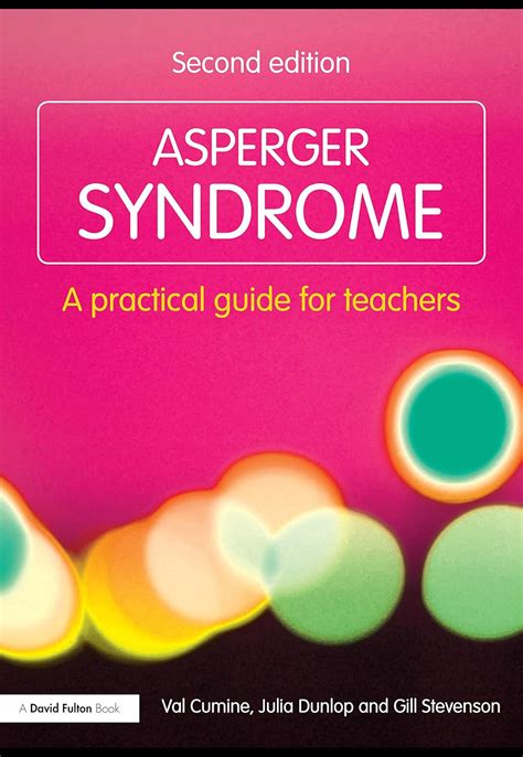 Amazon Asperger Syndrome A Practical Guide For Teachers David