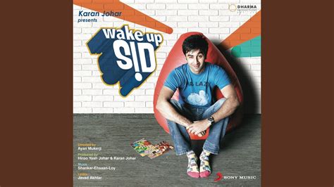 Wake Up Sid Youtube