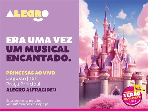 Princesas Visitam Alegro Alfragide Para Um Musical De Encantar Oeiras