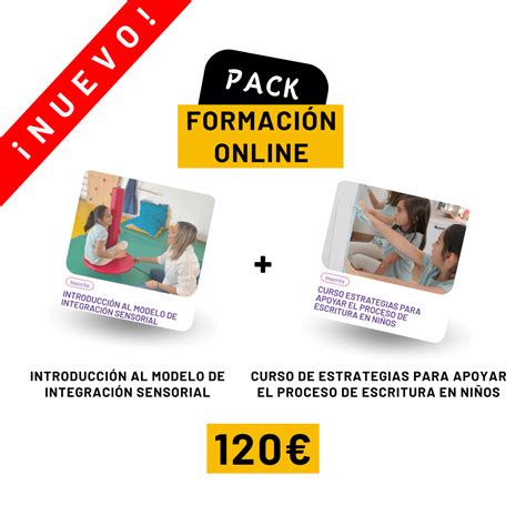 Pack IntroducciÓn Al Modelo De IntegraciÓn Sensorial Curso Estrategias Para Apoyar El Proceso