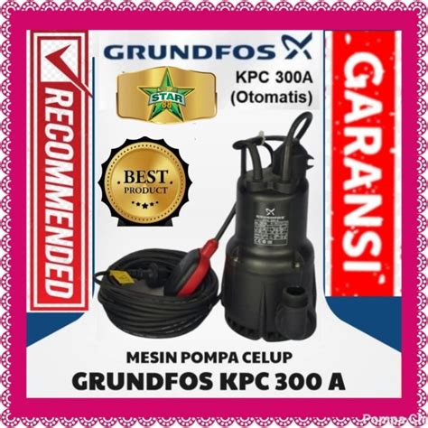 Jual Mesin Pompa Celup Sirkulasi Kolam Ikan Koi Jam Grundfos Kpc