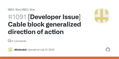 [developer Issue] Cable Block Generalized Direction Of Action · Issue