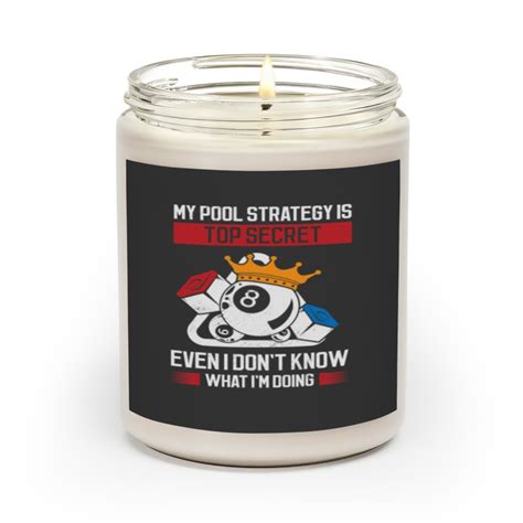 My Pool Strategy Is Top Secret Even I Dont Know What Pool Scented