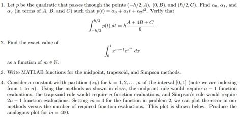 Solved Solve Problem 4 By Writing A Matlab Program That