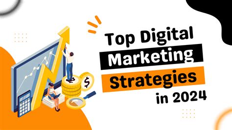 Top Digital Marketing Strategies In 2024