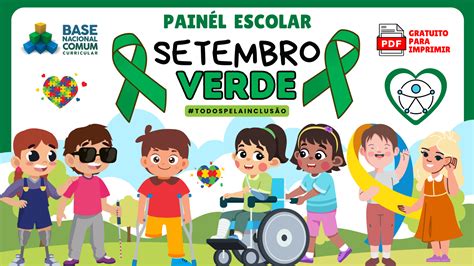 Setembro Verde Inclusão Atividades - Painel Setembro Verde para Inclusão nas Escolas