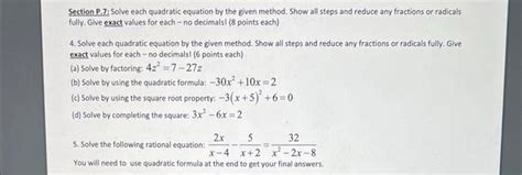 Solved Section P.7: Solve each quadratic equation by the | Chegg.com 