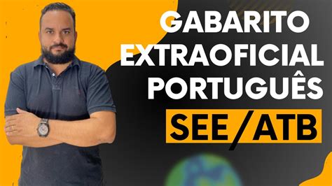 Gabarito Extraoficial Portugu S Para O Concurso Da See Mg Fgv Atb