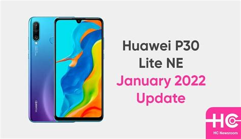 Huawei P30 Lite New Edition Is Receiving January 2022 Security Update