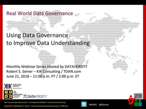 Rwdg Webinar Using Data Governance To Improve Data Understanding Ppt