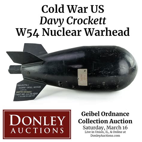 SOLD! $13,000! Cold War US Davy Crockett W54 Nuclear Warhead