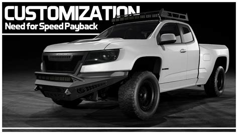 Need For Speed Payback Preview Customization Chevrolet Colorado Zr