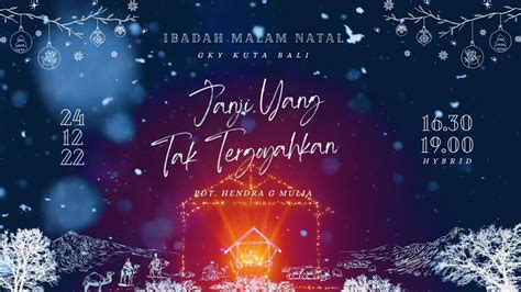 Ibadah Malam Natal 24 Desember 2022 Youtube