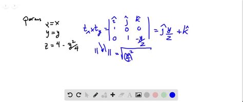 Solved Integrate G X Y Z X √ Y 2 4 Over The Surface Cut From The Parabolic Cylinder Y 2 4 Z