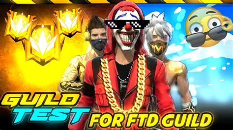 Free Fire Live Guild Test Ftd Gamers Guild Test Freefirelive Youtube