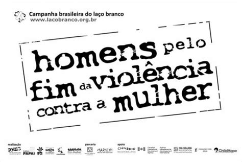 Campanha do Laço Branco Homens pelo Fim da Violência contra a Mulher