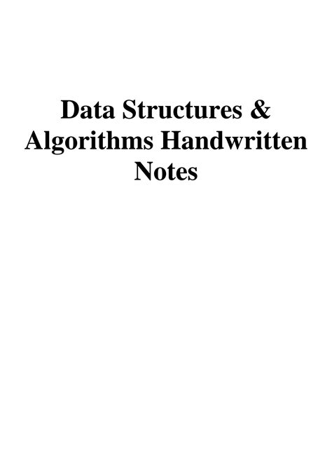 SOLUTION Data Structures Algorithms Handwritten Notes Studypool