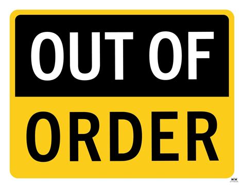 Out Of Order Signs 25 Free Printable Signs Printabulls