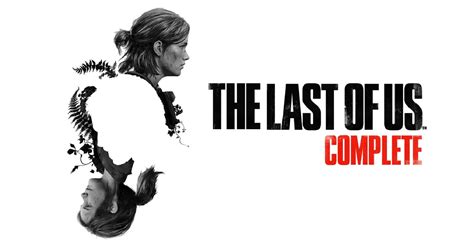 The Last Of Us Completo - The Last of Us Complete reúne toda la saga en PS5 con una edición ...
