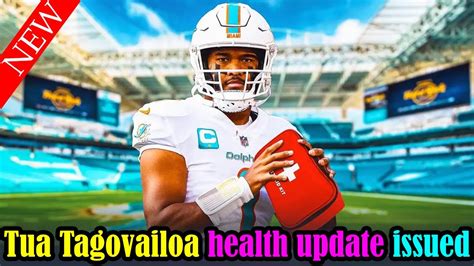 News Tua Tagovailoa Health Update Issued As Miami Dolphins Star Faces