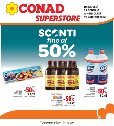 Volantino Conad Superstore Sconti Fino Al 50 Dal 27 01 Al 9 02 2022