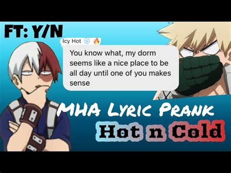Hot N Cold MHA Lyric Prank YouTube