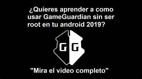 COMO USAR GAME GUARDIAN SIN ROOT 2019 YouTube