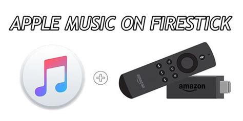 C Mo Escuchar Apple Music En Fire Tv Tunelf