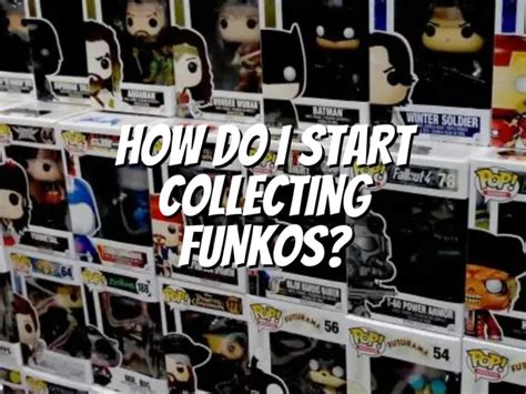 How Do I Start Collecting Funkos The Collectors Guides Centre