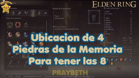 ELDEN RING Ubicacion De 4 Piedras De La Memoria Para Tener Las 8