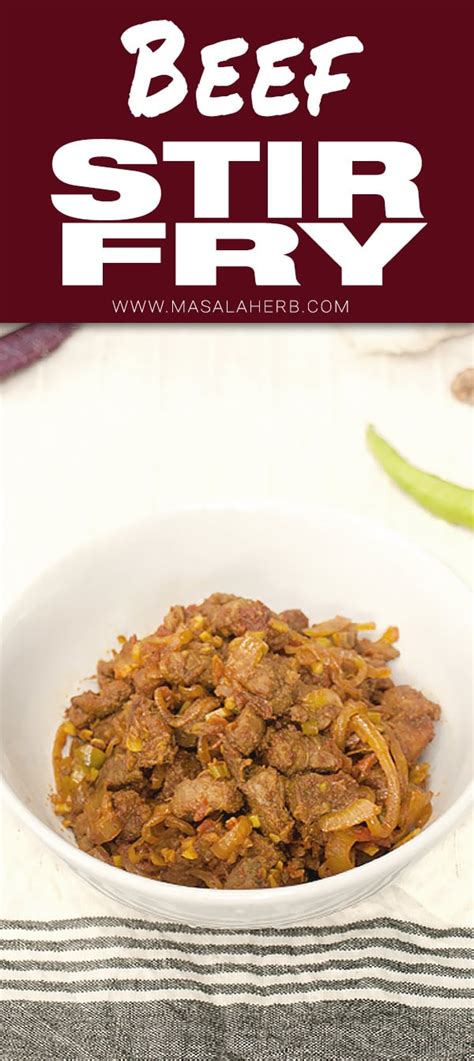 Goan Beef Chilli Fry Recipe Quick And Easy Spicy Stir Fried Beef The Indian Goan Style Masala Herb