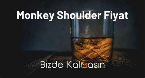 Monkey Shoulder Fiyat 2025 - Viski Tadım Notları Ve Yorumları