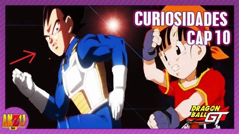 Dragon Ball Gt Capitulo 10 Curiosidades Y Errores Parte 10 Review Youtube