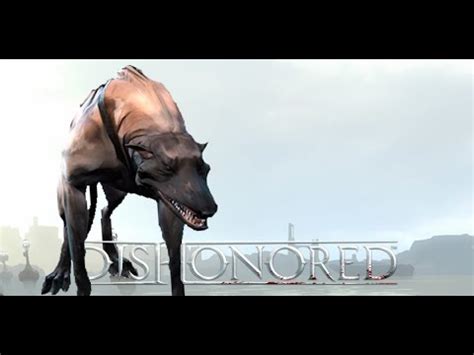 Los Perros Como Joden Ep 5 Dishonored YouTube