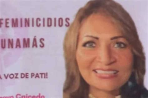 Capturado Presunto Asesino De Patricia Arroyo Mujer Reportada Como