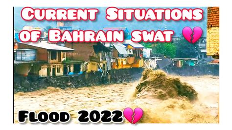 Current Situations Of Bahrain Swat Flood In Swatflood In Pakistan