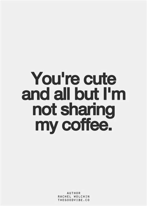 Coffee Quotes Words Quotes