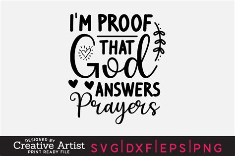 Im Proof That God Answers Prayers Graphic By Creativeartist Creative