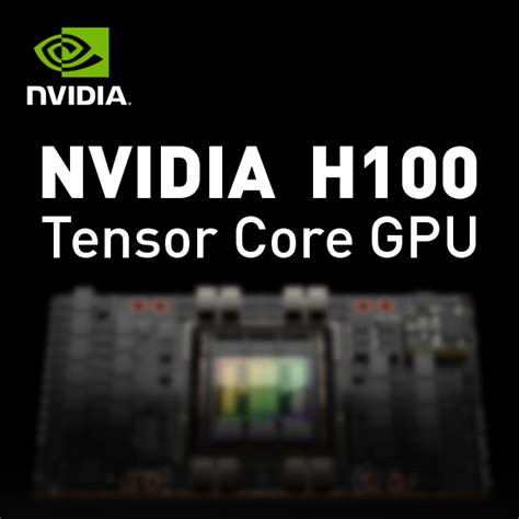 NVIDIA H100 Tensor Core GPU 製品情報 株式会社HPCテック