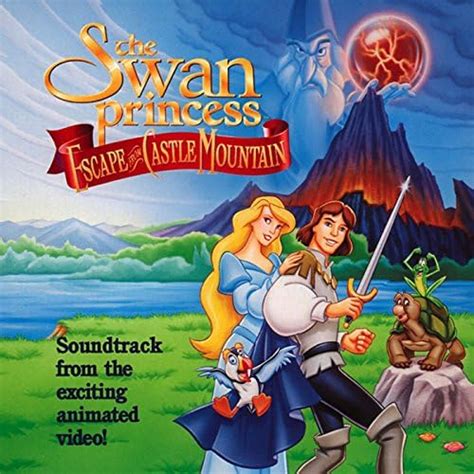 The Swan Princess II: Escape From Castle Mountain de Various artists en ...