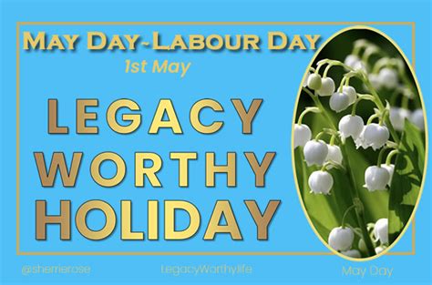 May Day Holiday 1st May Labour Day To Honor Workers Likes Up