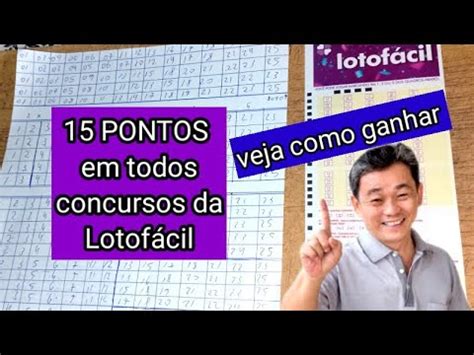 LOTOFÁCIL COMO GANHAR 15 PONTOS MELHOR ESTRATÉGIA VEJA PASSO A PASSO