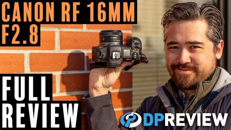 Canon RF 16mm F2 8 STM Review YouTube