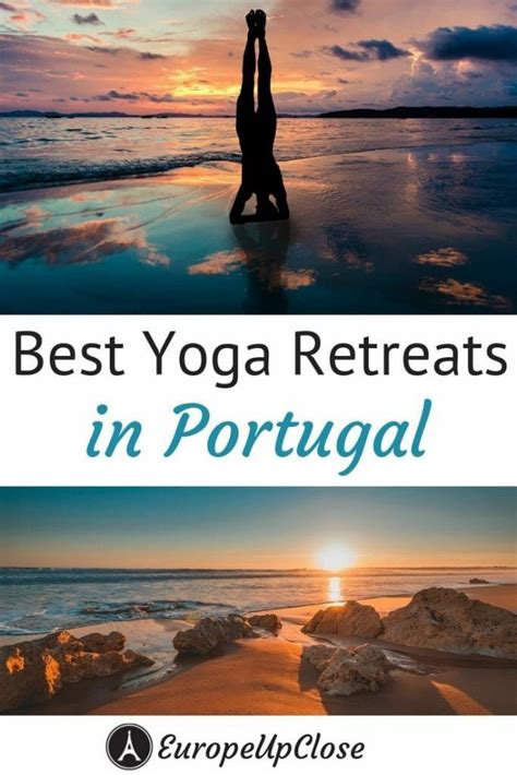 Yoga Retreats Portugal Why Portugal Is The Best Place For A Yoga