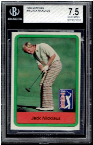 1982 Donruss Golf Jack Nicklaus 16 Bgs 75 Near Mint Pga Tour Newly