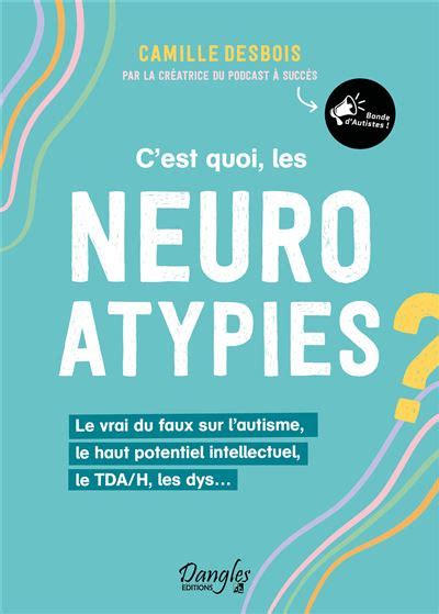 Cest Quoi Les Neuroatypies Le Vrai Du Faux Sur Lautisme Le Haut