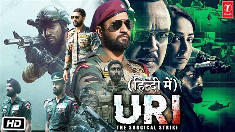 Uri The Surgical Strike Full Hd Movie Explanation Vicky Kaushal Yami Gautam Paresh Rawal