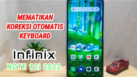 Cara Mematikan Koreksi Otomatis Di Hp Infinix Note I Youtube