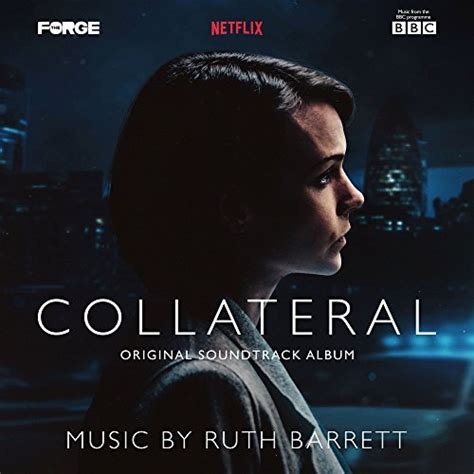 Soundtrack Album for Netflix’s & BBC’s ‘Collateral’ Released | Film ...